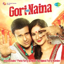 Gori Tere Naina