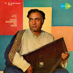 Hindi Classical - Ustad Munawar Ali Khan