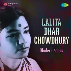Lalita Dhar Chowdhury - Modern Songs