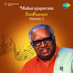 Maharajapuram Santhanam Volume 2