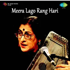 Meera Lago Rang Hari