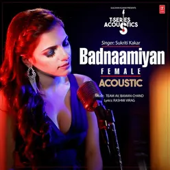 Badnaamiyan Acoustic - Female