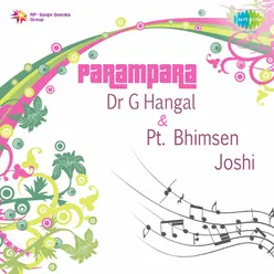 Parampara - Dr G Hangal And Pt. Bhimsen