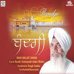 Bandgi_Bhai Baljit Singh