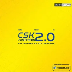 Csk Anthem 2.0