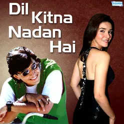 Dil Kitna Nadan Hai - F