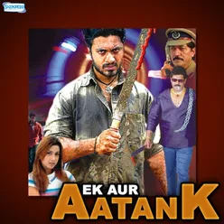 Ek Aur Aatank