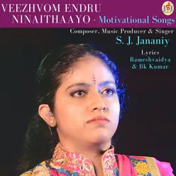 Veezhvom Endru Ninaithaayo - Motivational Songs