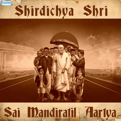 Shirdichya Shri Sai Mandiratil Aartya