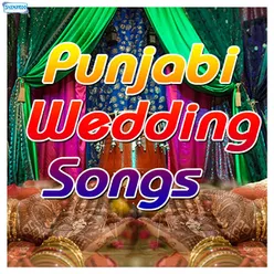 Punjabi Wedding Songs