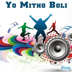 Yo Mitho Boli