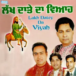 Lakh Datey Da Viyah
