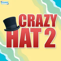 Crazy Hat 2