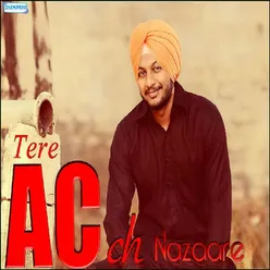 Tere AC Ch Nazaare
