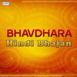 Bhavdhara Hindi Bhajan