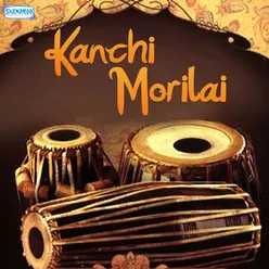 Kanchi Morilai