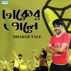 Dhaker Tale