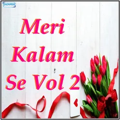 Meri Kalam Se Vol 2