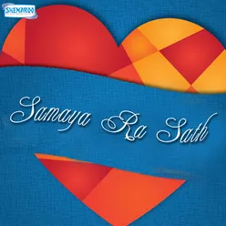 Samaya Ra Sath