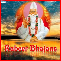 Kabeer Bhajans