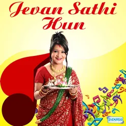 Jevan Sathi Hun