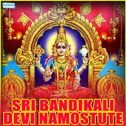 Sri Bandikali Devi Namostute