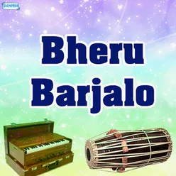 Bheru Barjalo