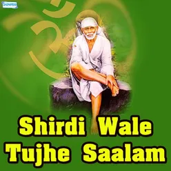 Shirdi Aaye Dar Pe