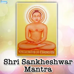 Shri Sankheshwar Parshvanathay