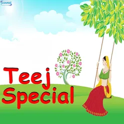 Teej Special