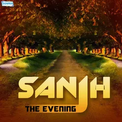 Sanjh The Evening