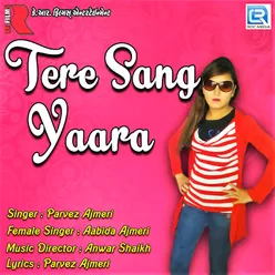 Tere Sang Yara