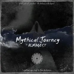 Mythical Journey (Psytrance Path)
