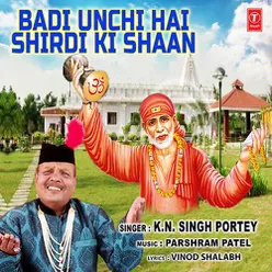 Badi Unchi Hai Shirdi Ki Shaan