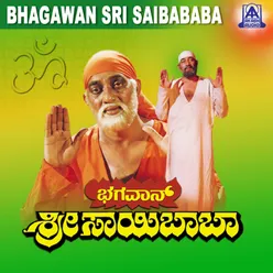 Bhagavan Sri Saibaba