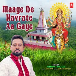 Maaye De Navrate Aa Gaye