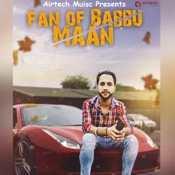 Fan of Babbu Maan