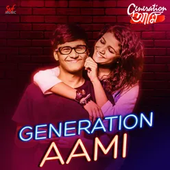 Generation Aami