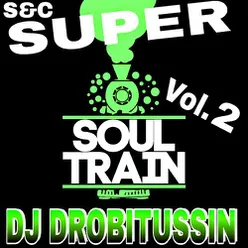 Super Soul Train, Vol. 2