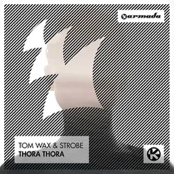 Thora Thora Original Mix