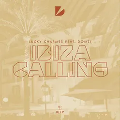 Ibiza Calling Extended Mix
