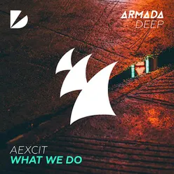 What We Do Extended Mix