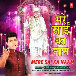 Mere Sai Ka Naam