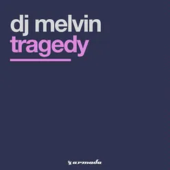 Tragedy Melvin Reese Mix