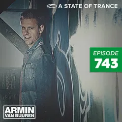 A State Of Trance (ASOT 743) Shout Outs