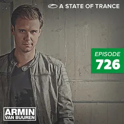 A State Of Trance (ASOT 726) This Week's ASOT Radio Classic