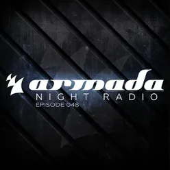 Armada Night Radio 048 [ANR048] Outro