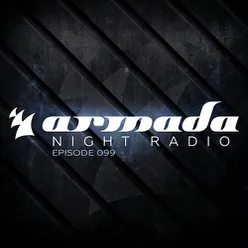 Armada Night Radio 099 (ANR099) Intro