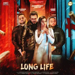 Long Life (Desi Mix)