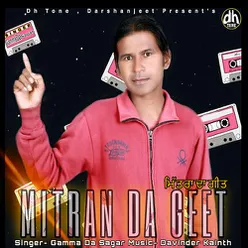 Mitran Da Geet